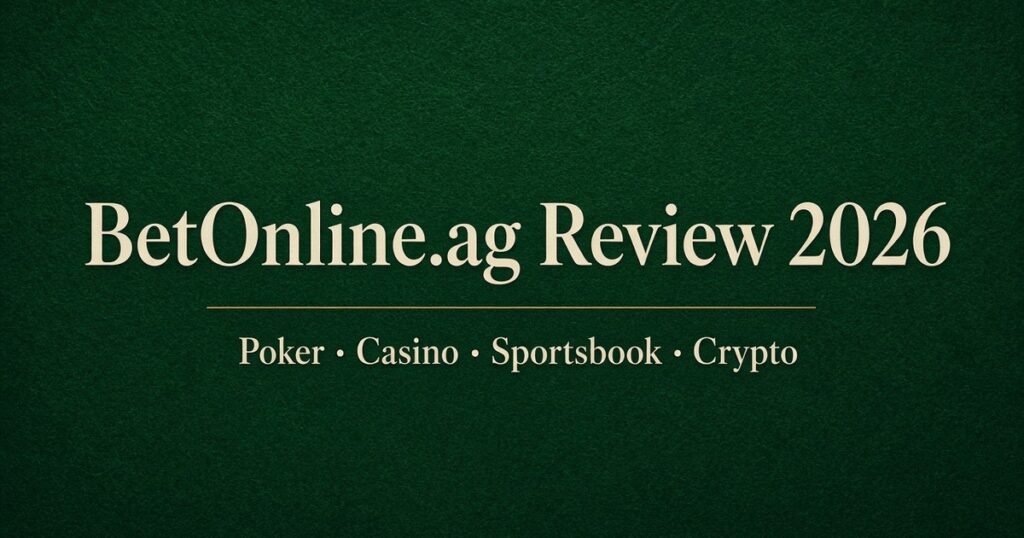 BetOnline.ag review 2026 — poker, casino, sportsbook and crypto